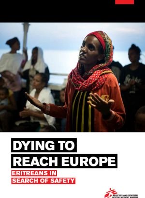 https://www.msf.org.za/about-us/publications/reports/dying-reach-europe-eritreans-searchof-safety