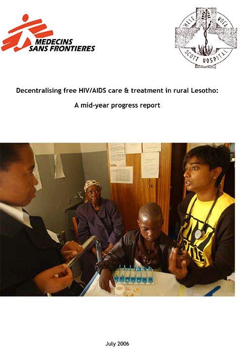 Decentralising free HIV/AIDS care & treatment in rural Lesotho MSF