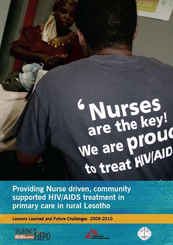 Providing Nurse driven, community supported HIV/AIDS treatment in ...