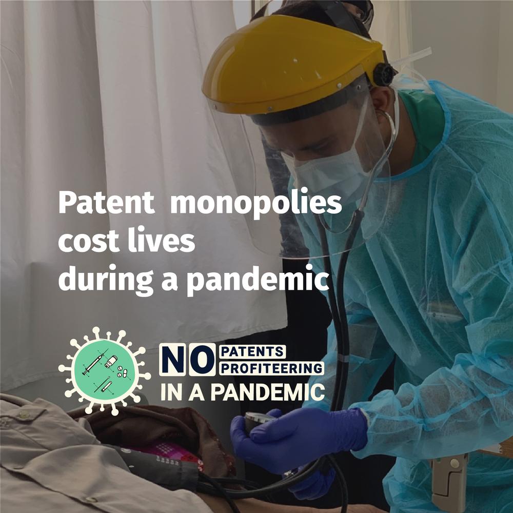 Graphic with text "patent monopolies cost lives during pandemic"