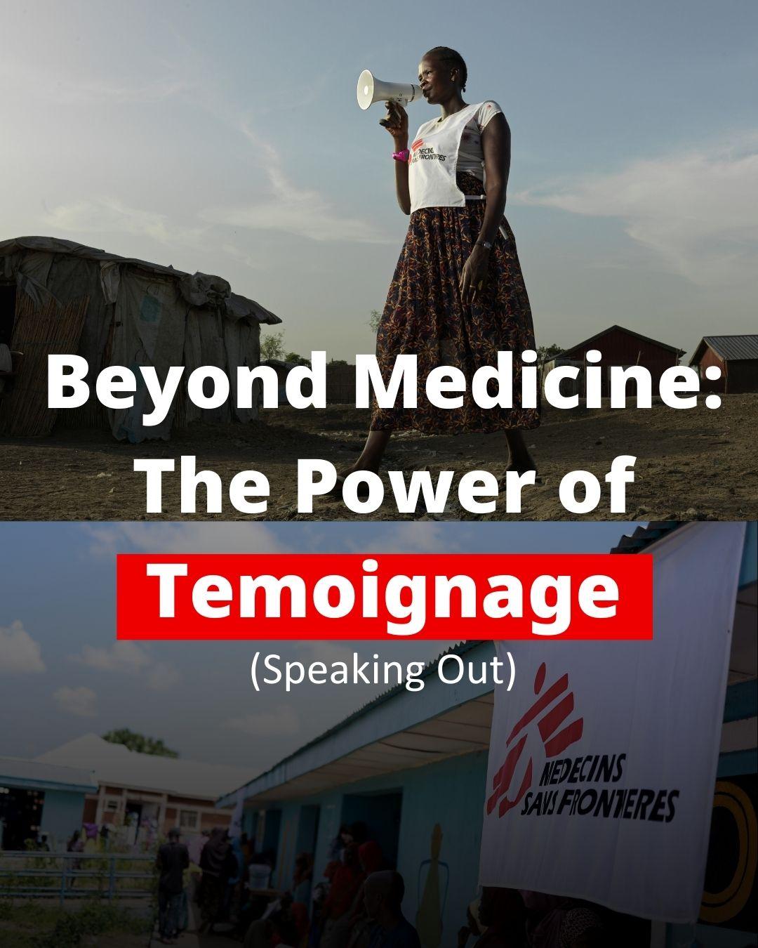 This carousel explains MSF principle of Temoignage